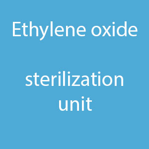 Ethylene Oxide Sterilization Unit